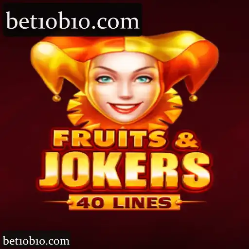 bet10: Experiência Completa com FruitsAndJokers40 em Apostas de Cassino e Esportes