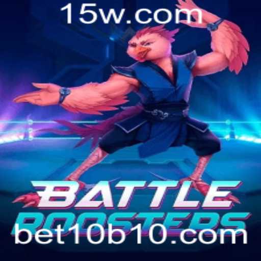 BattleRoosters: Um Novo Fenômeno no Mundo dos Jogos com 'bet10'